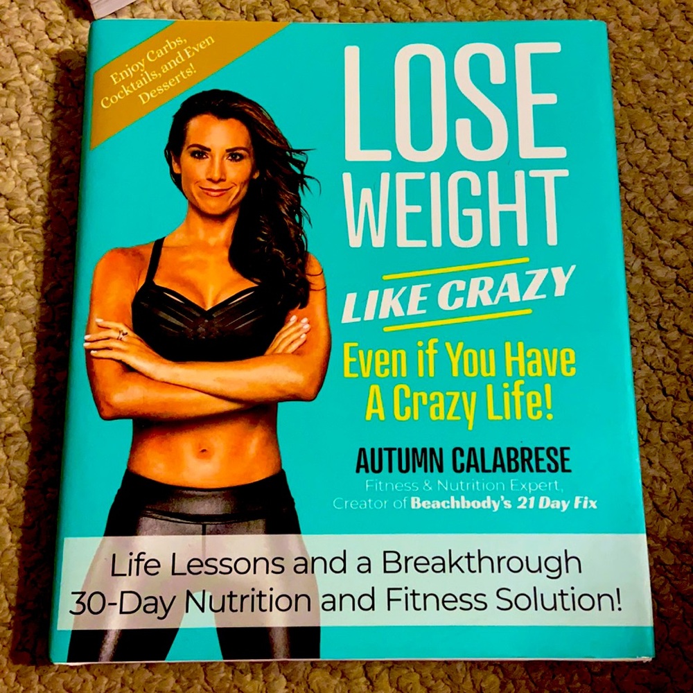 Lose Weight Like Crazy